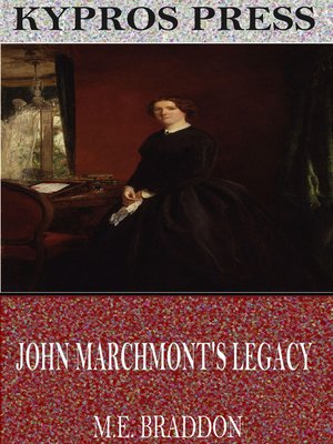 cover image of John Marchmont's Legacy